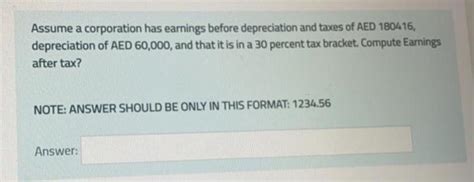 Solved Assume A Corporation Has Earnings Before Depreciation Chegg