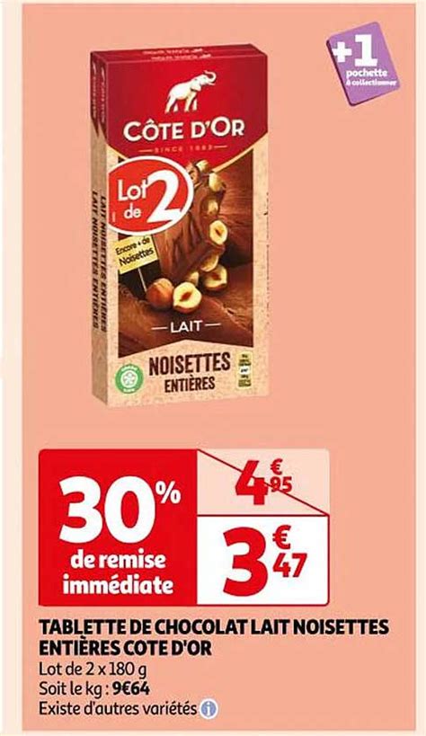 Promo Tablette De Chocolat Lait Noisettes Enti Res C Te D Or Chez