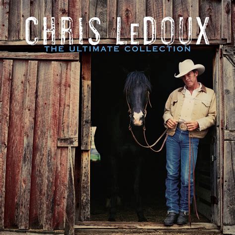 ‎Chris LeDoux: The Ultimate Collection - Album by Chris LeDoux - Apple ...