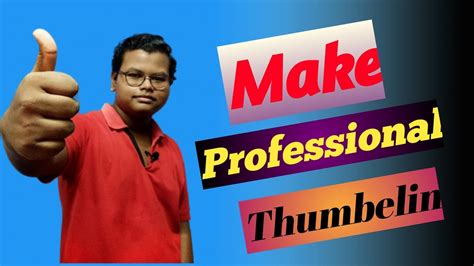 How To Make Professional Hd Thumbellin On Youtube Make Hd Thumbellin