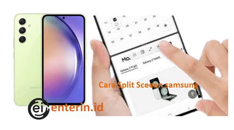 Cara Split Screen Di Hp Samsung Enter In