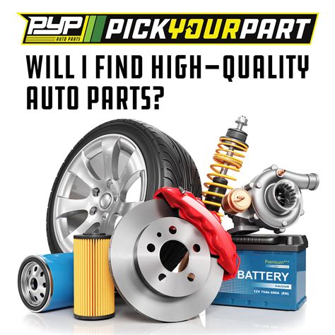 WILL I FIND HIGH-QUALITY... - LKQ Pick Your Part - Anaheim | Facebook