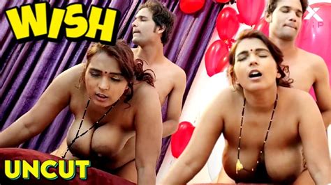 Wish 2023 Desi Uncut Sex Short Film HotX Desi Sex Video