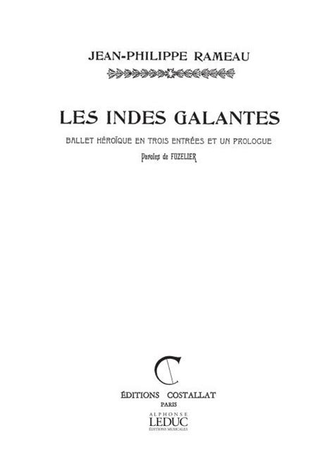 Les Indes Galantes Jean Philippe Rameau Noten Für Gemischten Chor