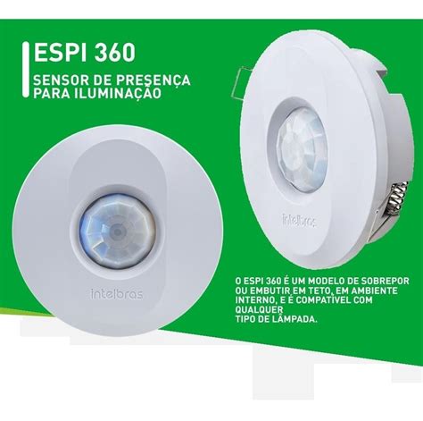 Sensor De Presen A Interruptor Ilumina O Intelbras Espi