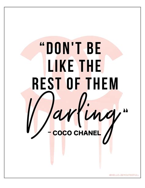 Dont Be Like The Rest Of Them Darling Coco Chanel Free Wall Quotes