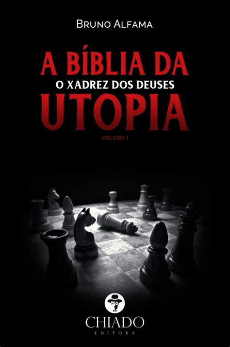 O Que Significa Utopia Na Bíblia - A Bíblia da Utopia