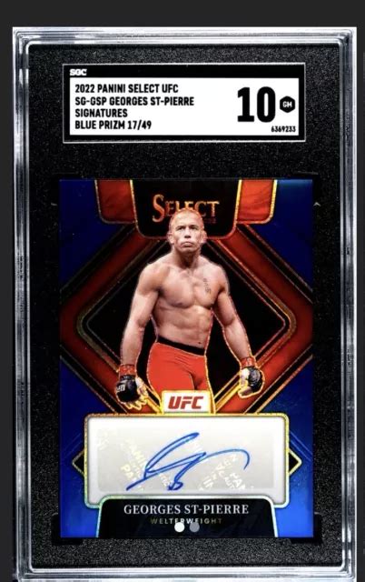 GEORGES ST PIERRE 2022 Panini Select UFC Auto Blue Prizm 49 SGC 10