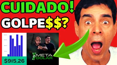 CURSO META DÓLAR Meta Dolar Funciona Meta Dolar Vale a Pena Meta