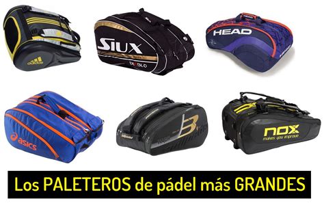 Catálogo paleteros padel grandes 2025 VERDAD O MENTIRA