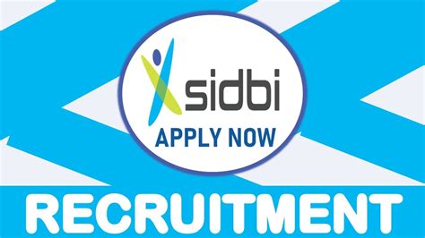 Sidbi Recruitment New Notification Out For Various Posts Check