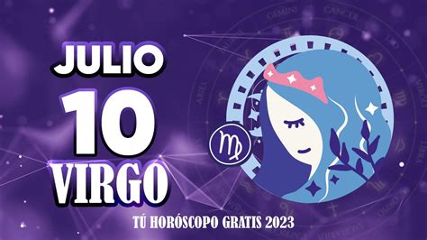 Virgo ♍ 📞 Esta Llamada Es Importante 🎁 Horoscopo De Hoy 10 De Julio 2023🔮 Horoscopo Diario Youtube