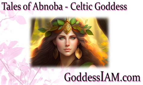 Tales Of Abnoba Celtic Goddess Goddess I Am