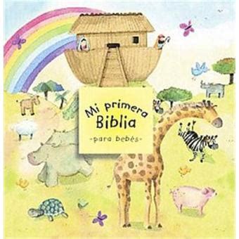 Mi primera Biblia para bebes Baby s First Bible cartonné Achat