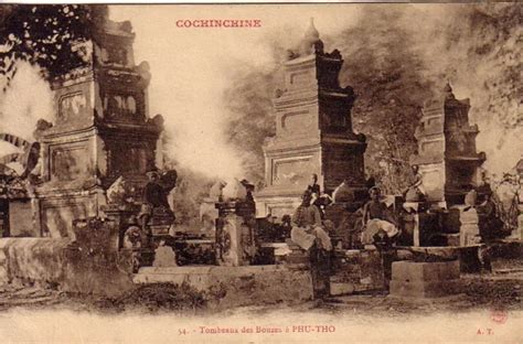 Indochine Cochinchine Phu Tho Tombeaux Des Bonzes Neuve Eur