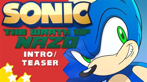 Sonic The Wrath Of Nazo Intro Teaser YouTube