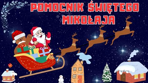 Pomocnik Świętego Mikołaja 88Audiobook dla dzieci Przygody Misia