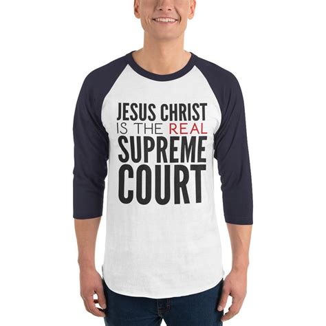 Jesus Christ Is The Real Supreme Court Sleeve Raglan Shirt Raglan