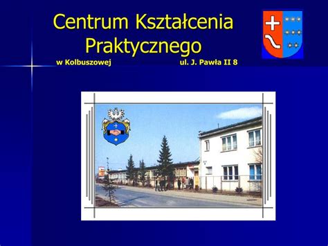 Ppt Centrum Kszta Cenia Praktycznego Powerpoint Presentation Free