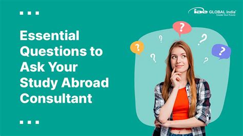 Essential Questions To Ask Your Study Abroad Consultant