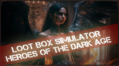 Loot Box Simulator Heroes Of The Dark Age Para Nintendo Switch