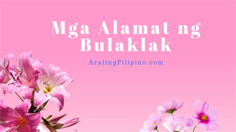 AralingPilipino.com: Mga Alamat ng Bulaklak