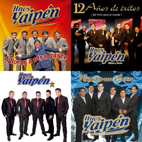 Hermanos Yaipen Grandes Exitos Sus Mejores Canciones Mix Juan