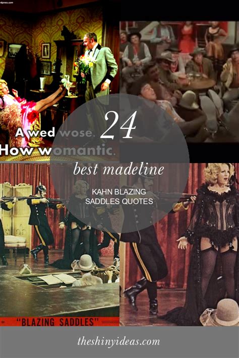 24 Best Madeline Kahn Blazing Saddles Quotes – Home, Family, Style and ...