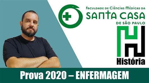 Santa Casa 2020 - RESOLUÇÃO: Santa Casa 2020 Enfermagem (Gabarito Comentado) - YouTube