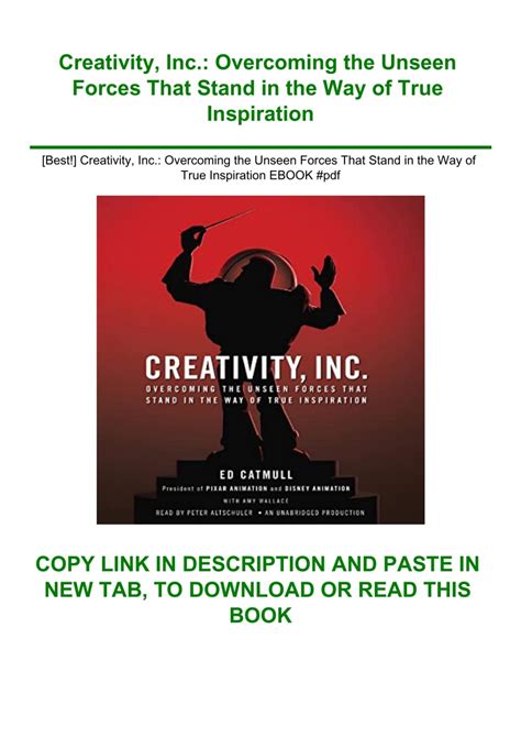 [Best!] Creativity Inc. Overcoming the Unseen Forces That Stand in the