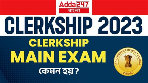 Psc Clerkship Main Exam Pattern Psc Clerkship Mains