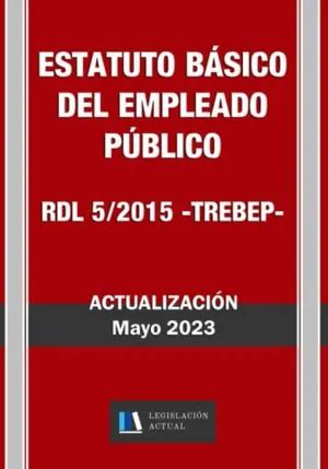 Libro ESTATUTO BÁSICO DEL EMPLEADO PÚBLICO RDL 5 2015 TREBEP