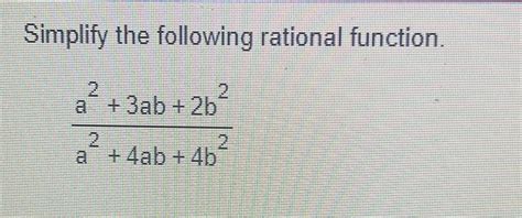 Solved Simplify the following rational | Chegg.com