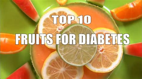 The Most Amazing Top 10 Fruits For Diabetes Patients With Low Glycemic Index Youtube