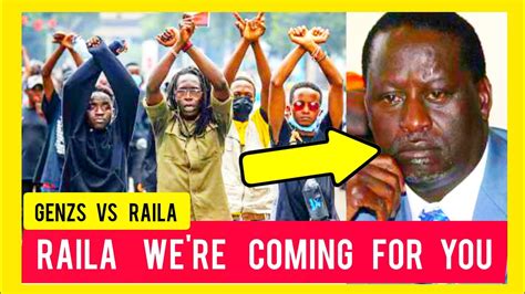 GENZs RAILA WE RE COMING FOR YOU ANGRY GENZs MESSAGE TO RAILA ODINGA