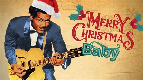 Merry Christmas Baby Chuck Berry Youtube