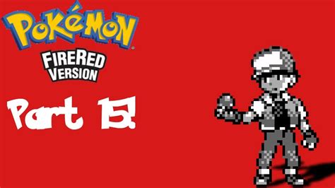 Let S Play PokeMMO FireRed Part 15 YouTube