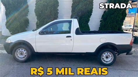 FIAT STRADA À VENDA A PARTIR DE 5 MIL REAIS YouTube