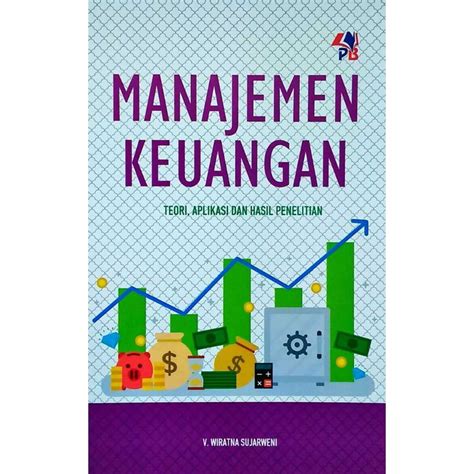 Jual Buku Manajemen Keuangan Teori Aplikasi Dan Hasil Penelitian