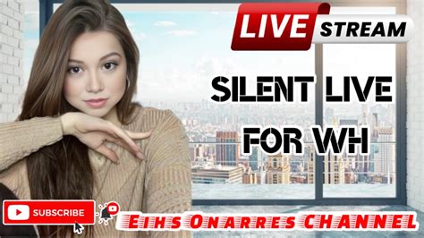 Thursday Silent Live For WH YouTube