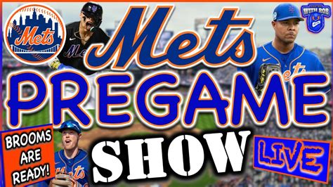 Mets Pregame Show Live Mets Vs White Sox Mets Game Live New York