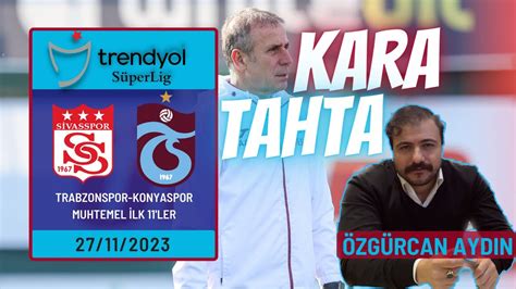 Trabzonspor Un S Vasspor Deplasmani Nces Muhtemel Lk Ler Ve Ma