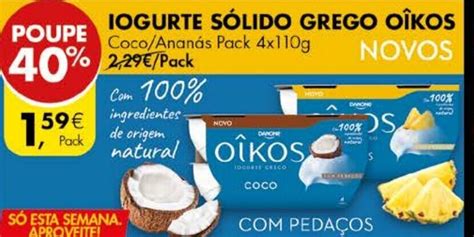 Promoção Iogurte Líquido Grego Oîkos 4x110g em Pingo Doce