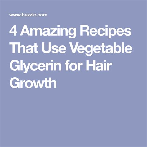 4 Amazing Recipes That Use Vegetable Glycerin For Hair Growth Glycerin For Hair Vegetable