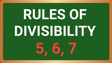 Rules Of Divisibility Divisibility Rule For 5 Divisibility Rule 6 Divisibility Rule 7