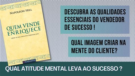 Quem Vende Enriquece Resumo Do Livro Napoleon Hill YouTube