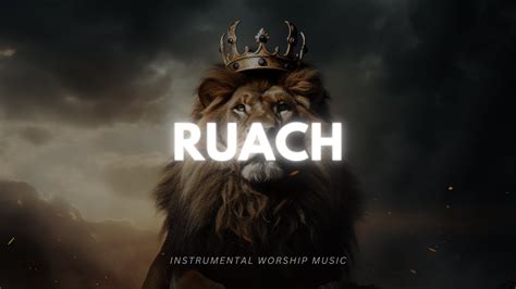 12 Hours Instrumental Worship Music Ruach Prophetic Worship