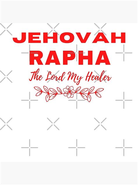 Jehovah Rapha The Lord My Healer Poster For Sale By Mariesdesigns