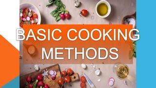 Lesson 1 Basic Cooking Methods and Food Preparation Techniques | PPT