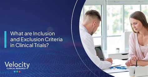 What Are Inclusion And Exclusion Criteria In Clinical Trials